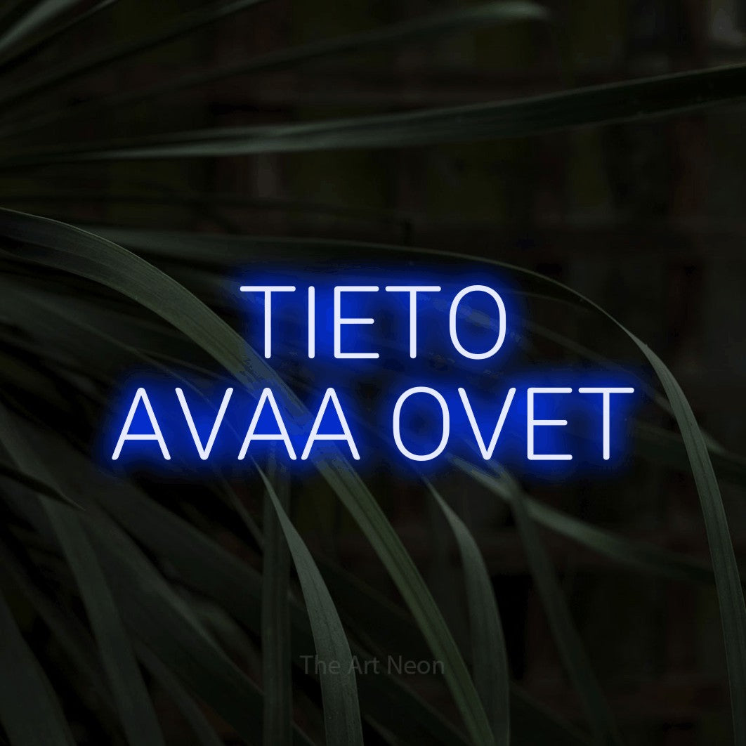 LED neon sign reading “TIETO AVAA OVET”, arranged in 2 lines.
