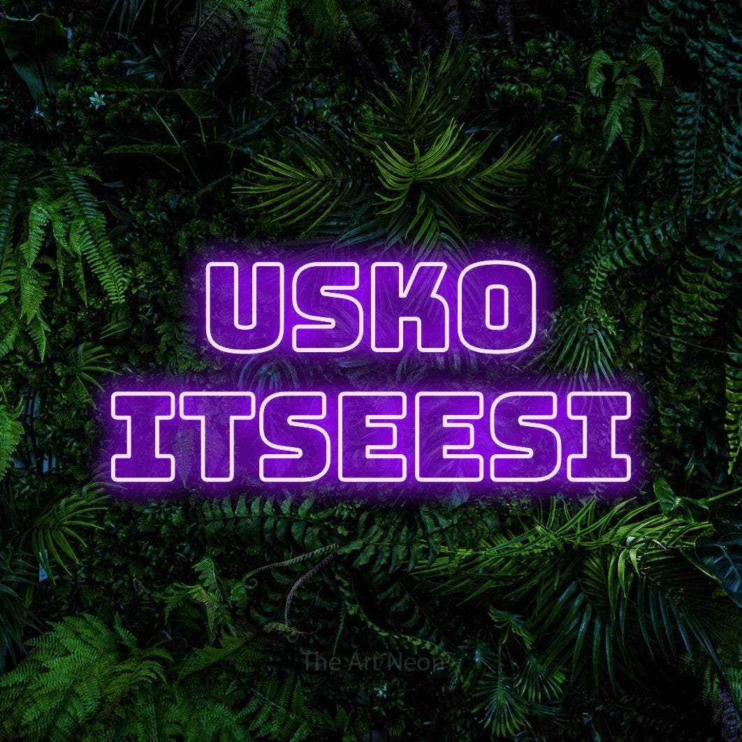 LED neon sign reading “usko ITSEESI”, arranged in 2 lines.