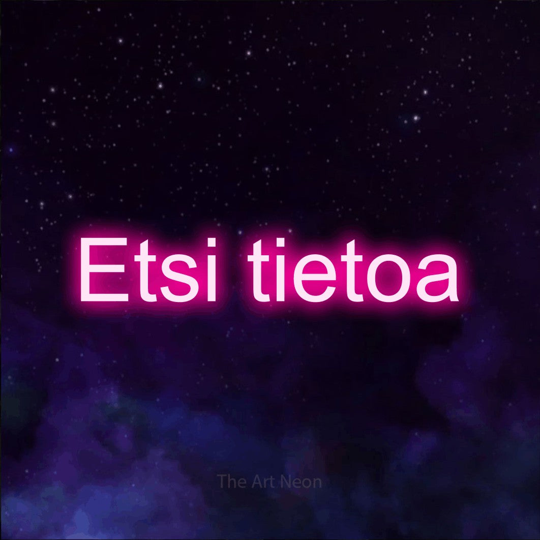LED neon sign reading “Etsi tietoa”, arranged in a single line.