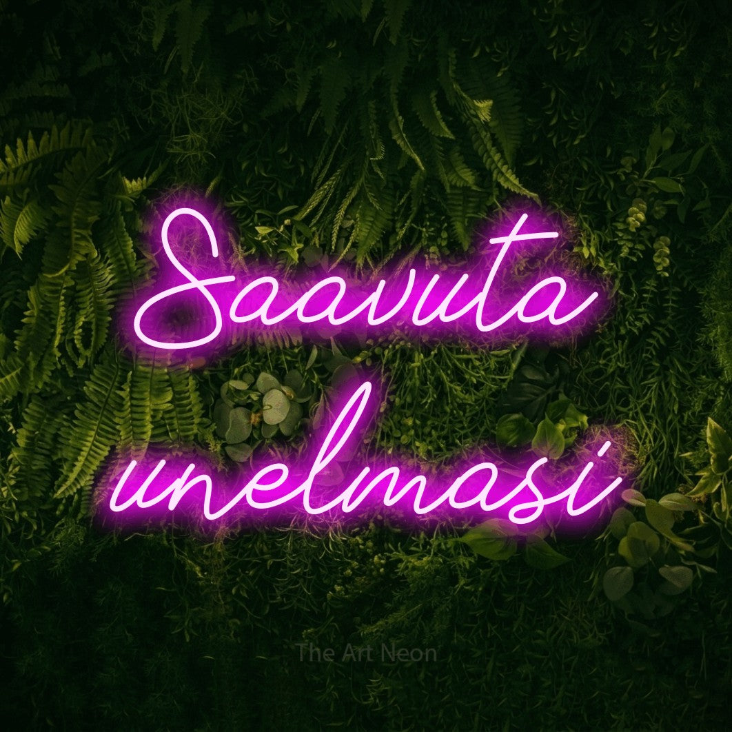 LED neon sign reading “Saavuta unelmasi”, arranged in 2 lines.