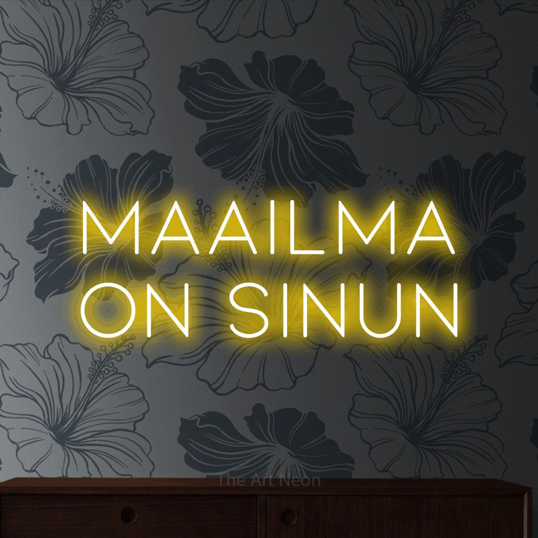 LED neon sign reading “Maailma on sinun”, arranged in 2 lines.
