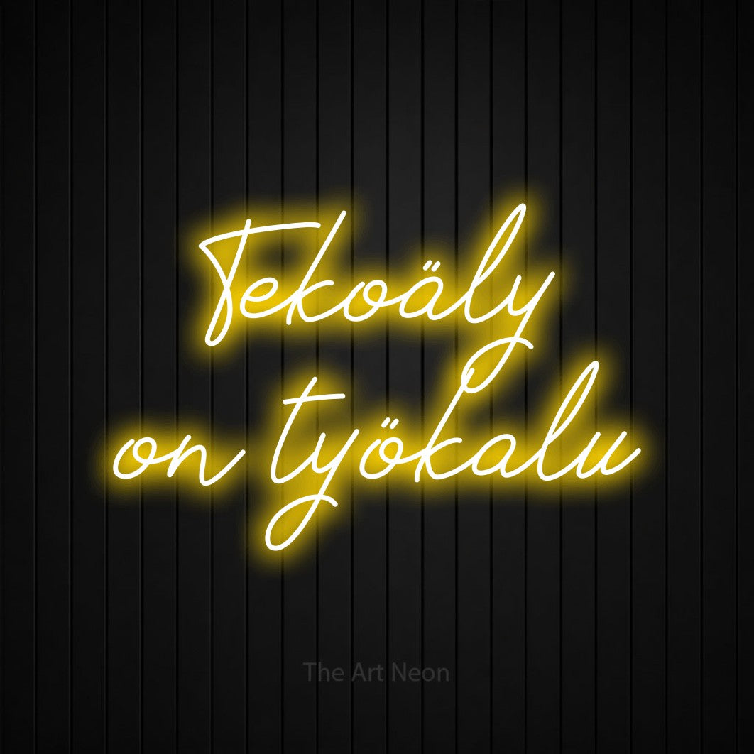 LED neon sign reading “Tekoäly on työkalu”, arranged in 2 lines.