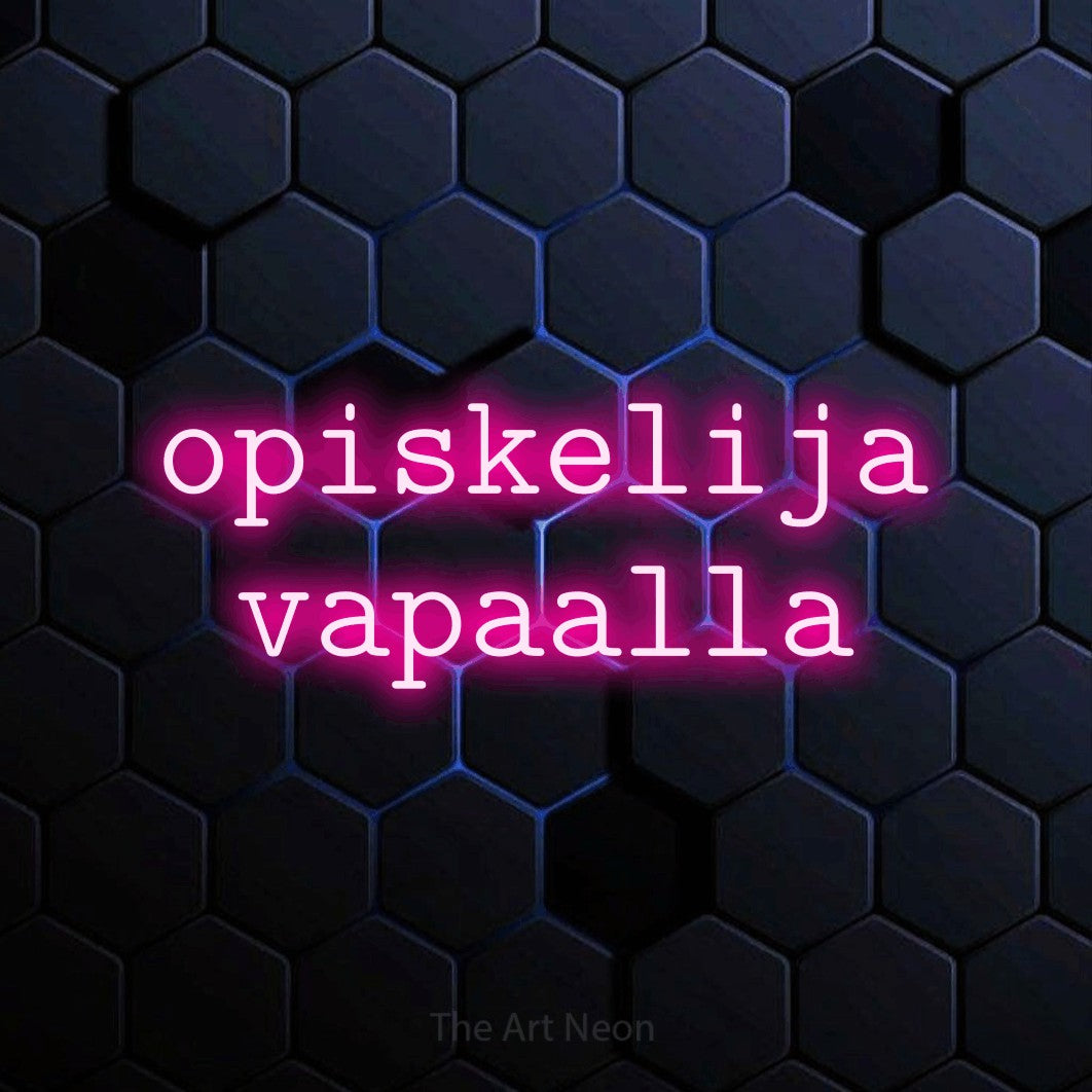 LED neon sign reading “opiskelija vapaalla”, arranged in 2 lines.