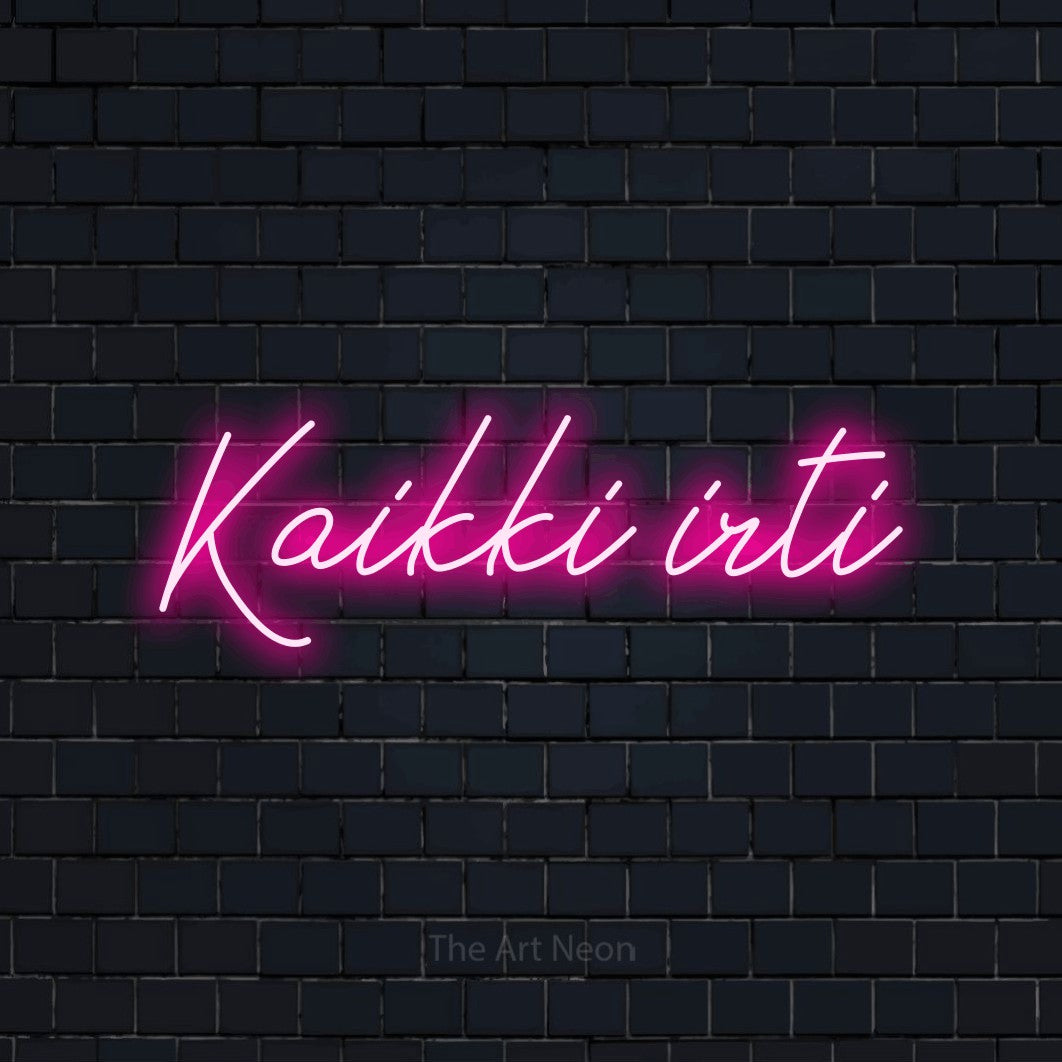 LED neon sign reading “Kaikki irti”, arranged in a single line.