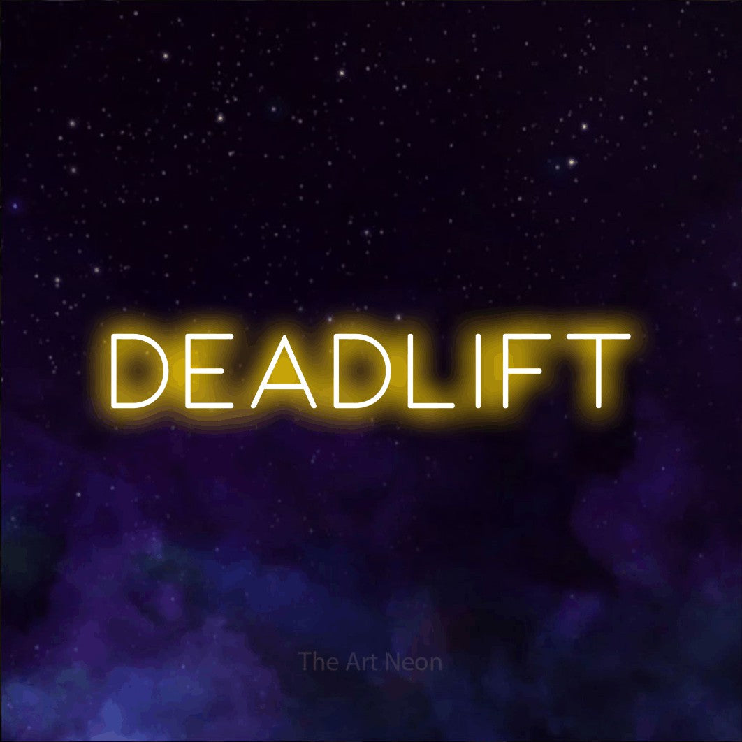 LED neon sign reading “Deadlift”, arranged in a single line.