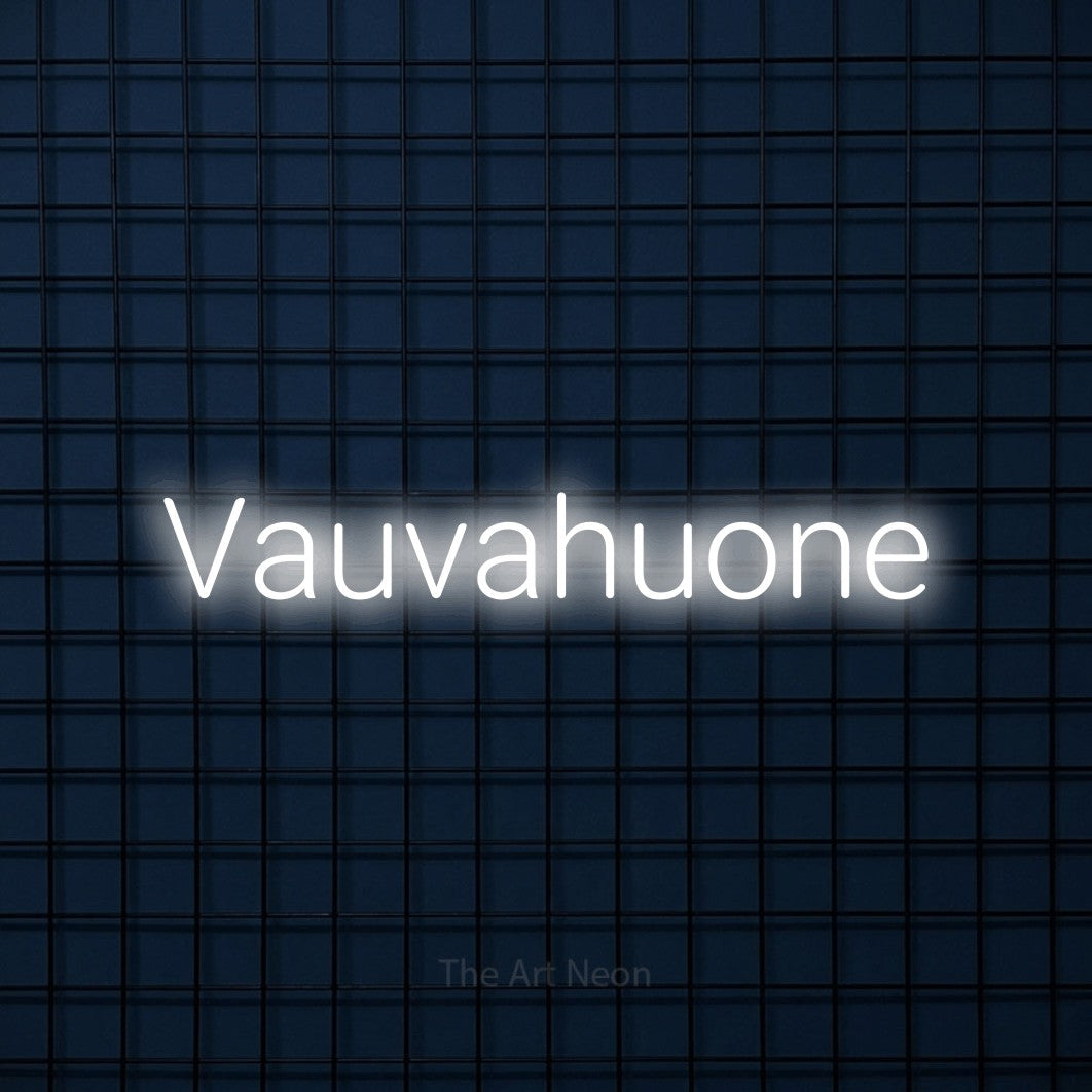 LED neon sign reading “Vauvahuone”, arranged in a single line.