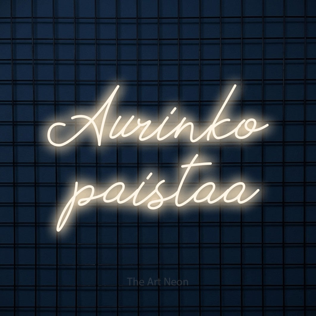 LED neon sign reading “Aurinko paistaa”, arranged in 2 lines.