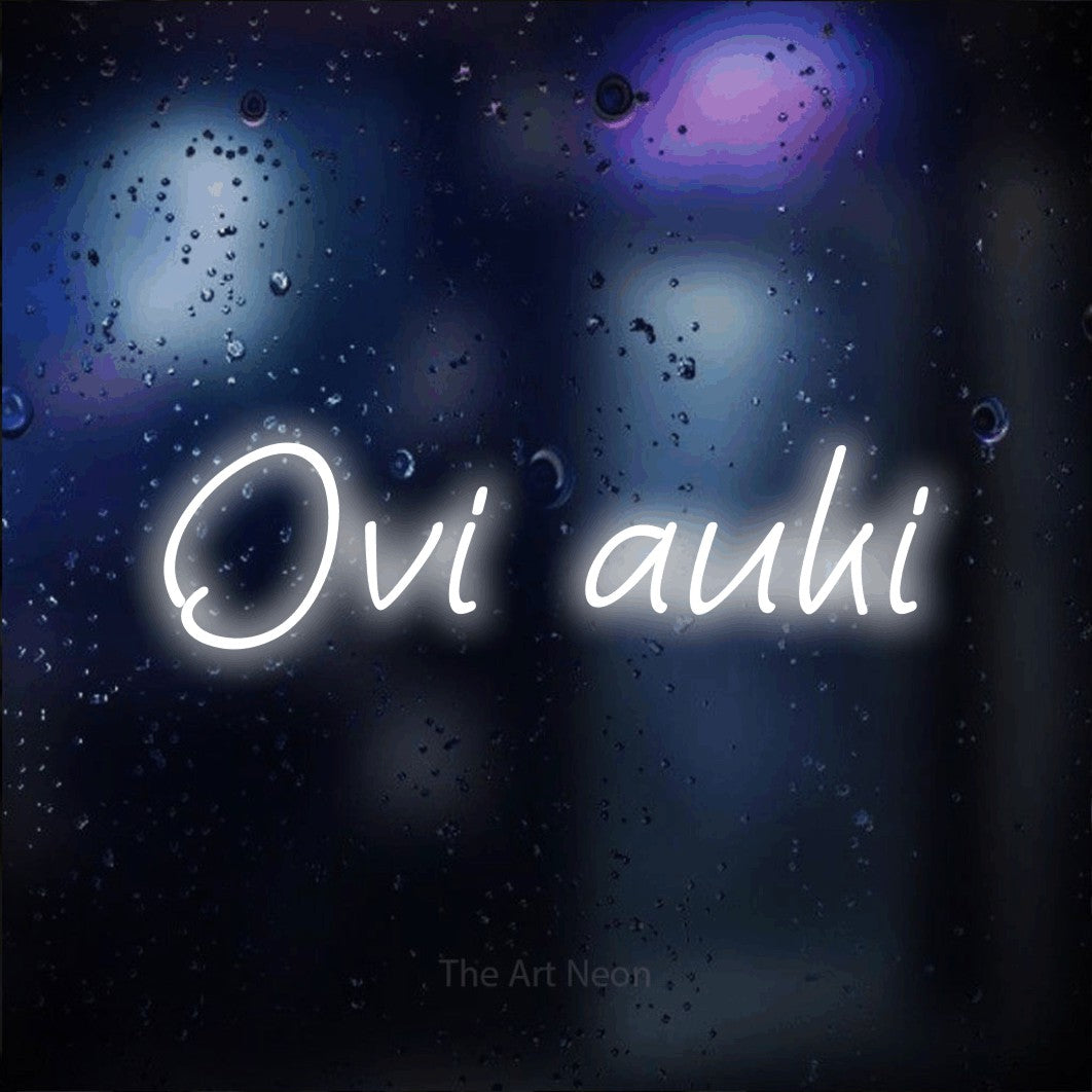 LED neon sign reading “Ovi auki”, arranged in a single line.