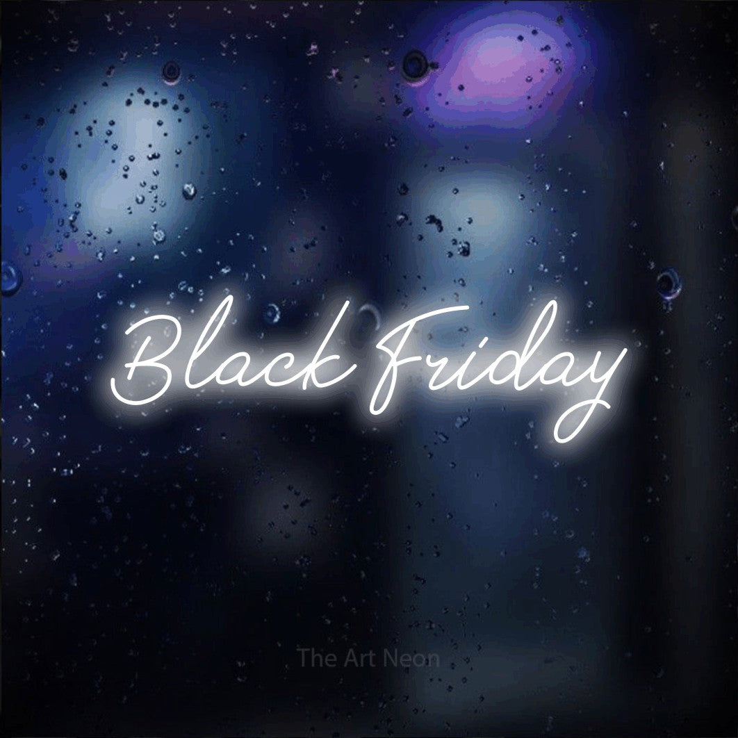 LED neon sign reading “Black Friday”, arranged in a single line.