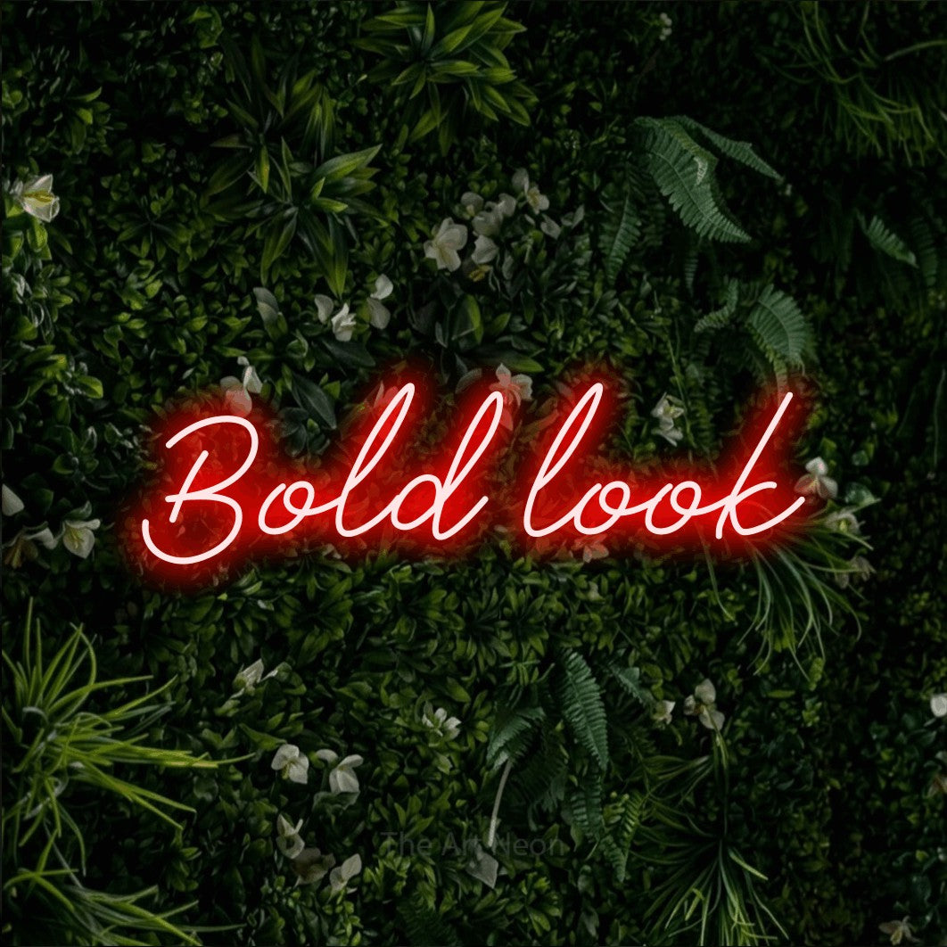 LED neon sign reading “Bold look”, arranged in a single line.