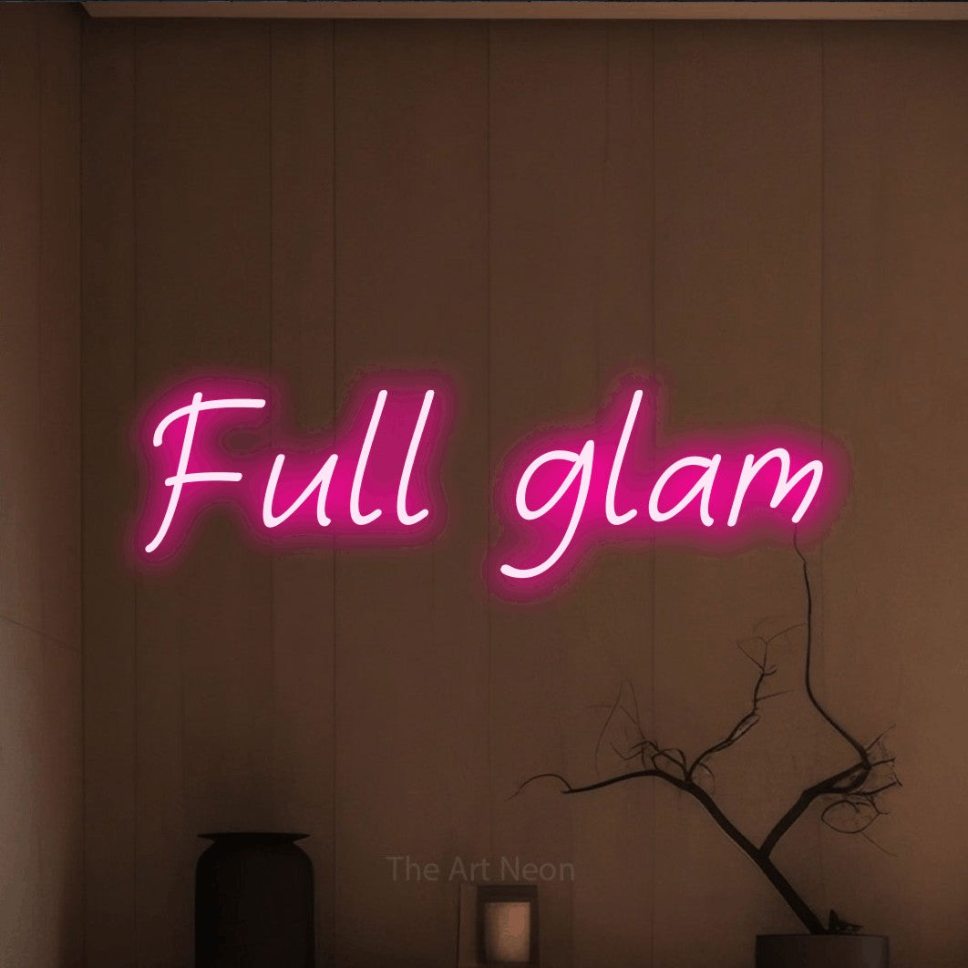 LED neon sign reading “Full glam”, arranged in a single line.