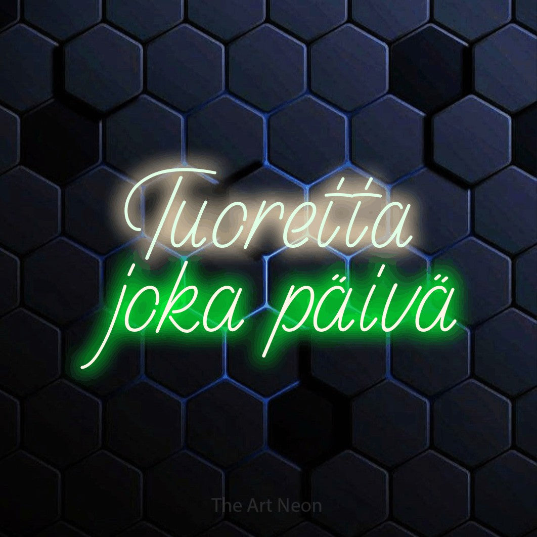 LED neon sign reading “Tuoretta joka päivä”, arranged in 2 lines.