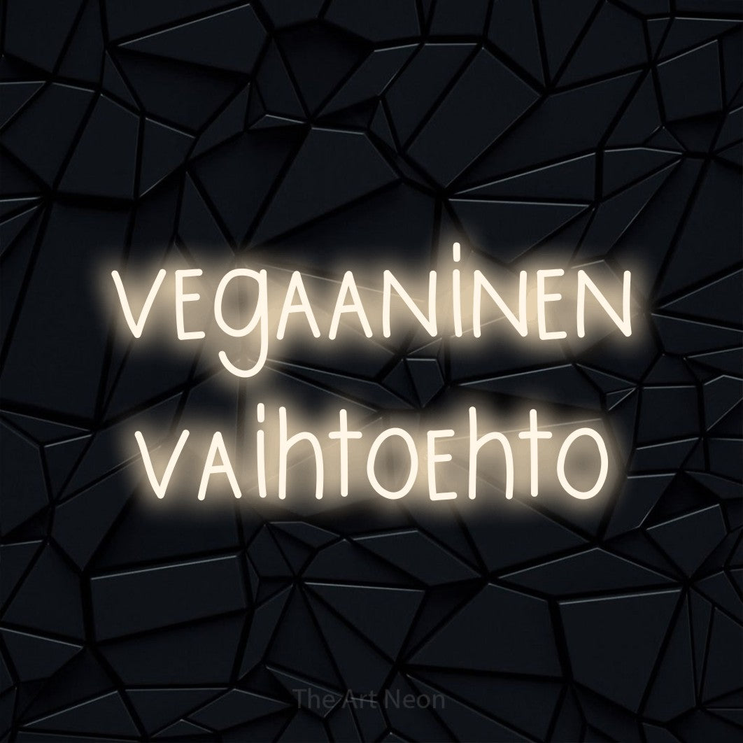 LED neon sign reading “vegaaninen vaihtoehto”, arranged in 2 lines.