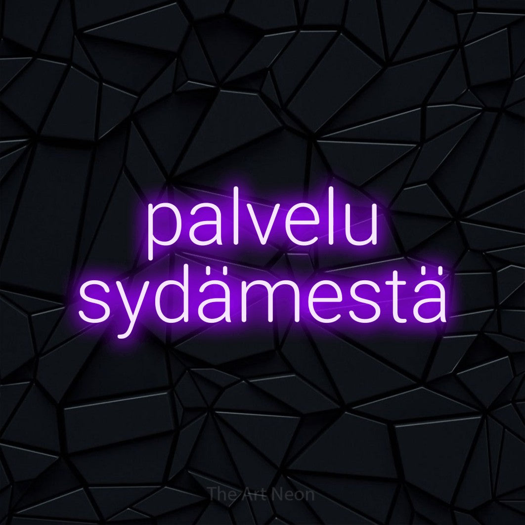 LED neon sign reading “palvelu sydämestä”, arranged in 2 lines.