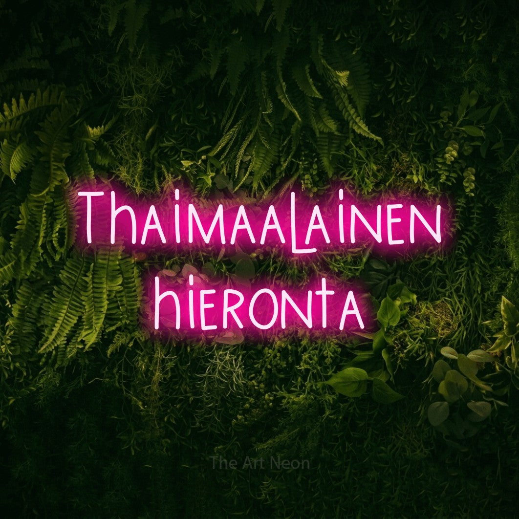 LED neon sign reading “Thaimaalainen hieronta”, arranged in 2 lines.