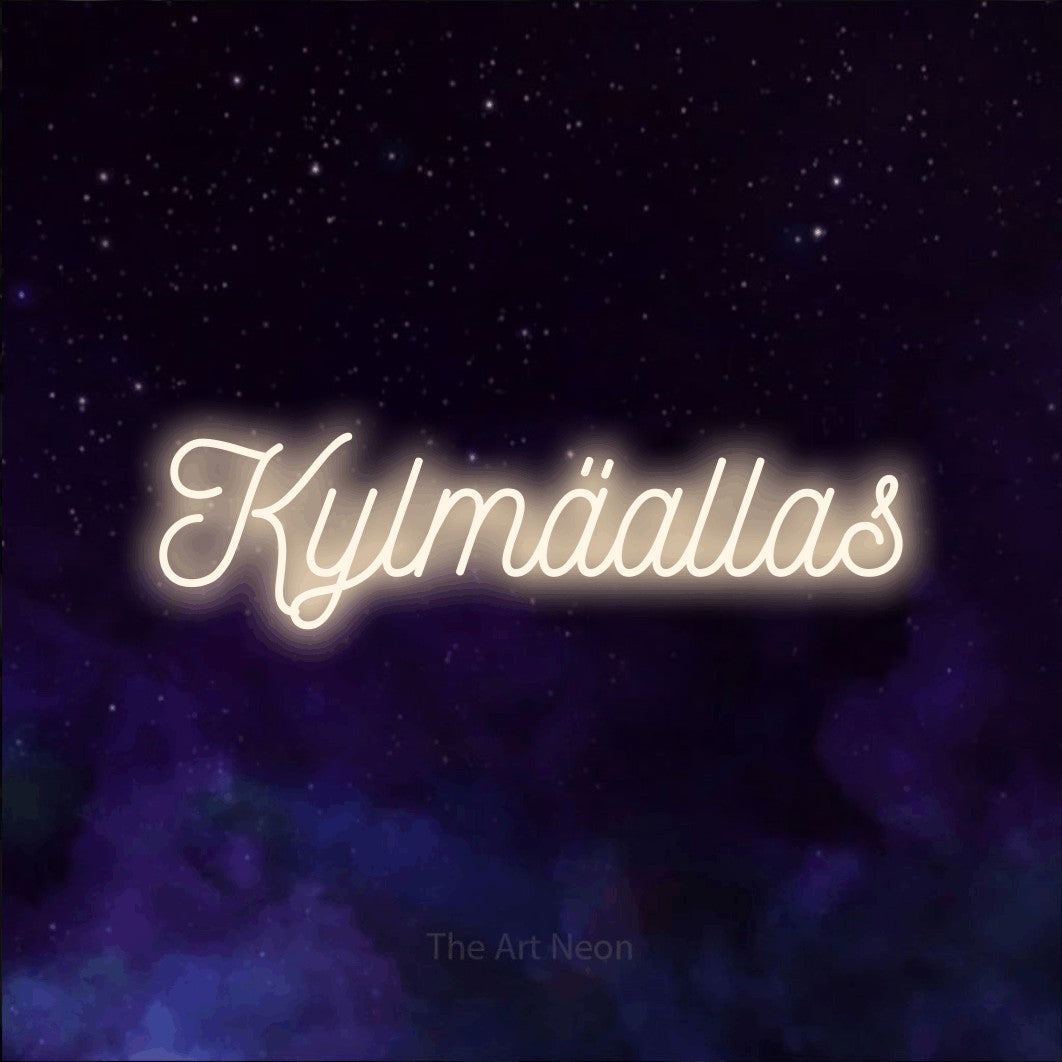 LED neon sign reading “Kylmäallas”, arranged in a single line.