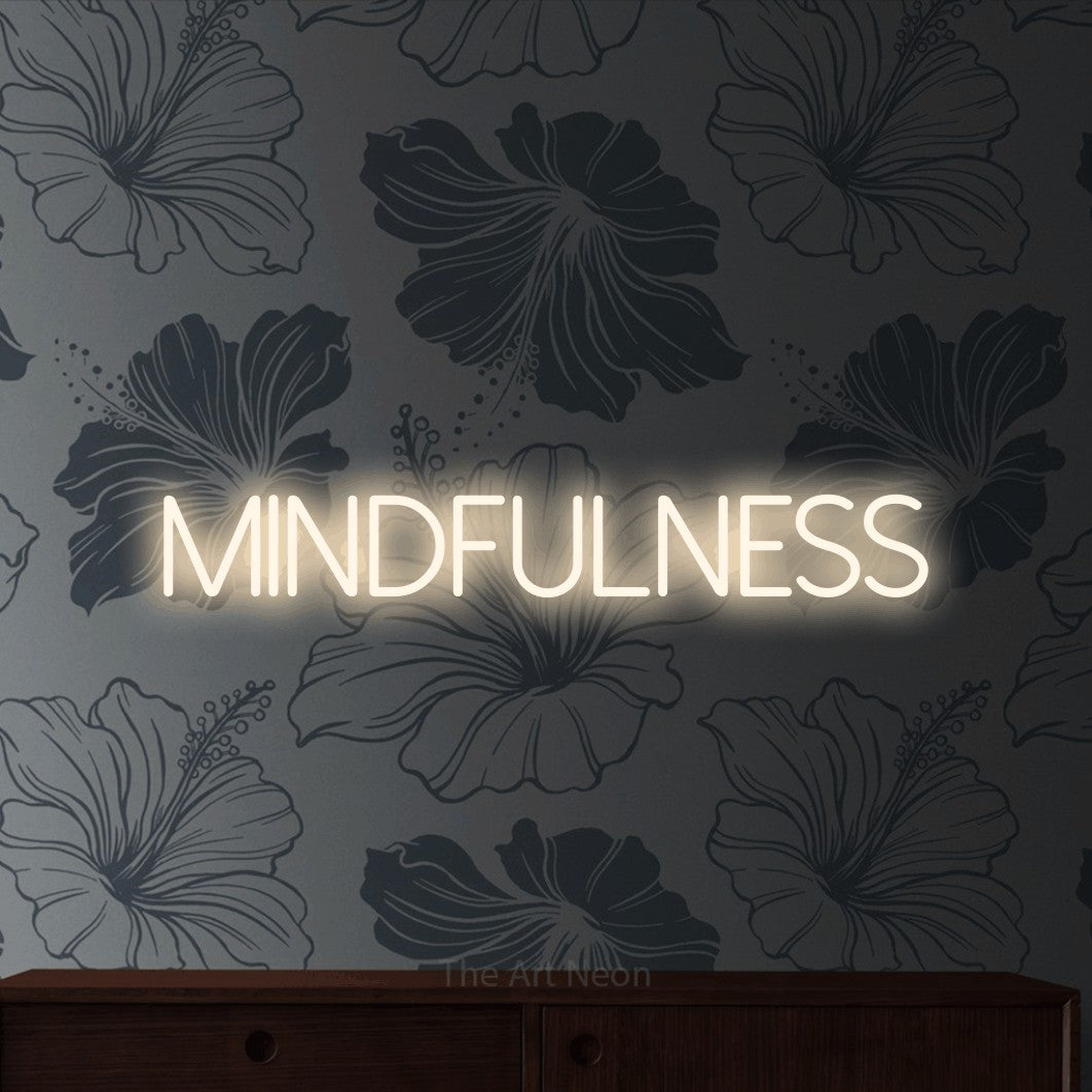 LED neon sign reading “MINDFULNESS”, arranged in a single line.
