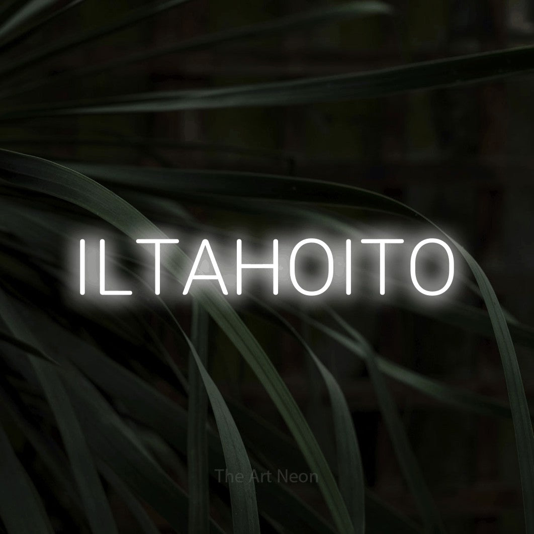 LED neon sign reading “ILTAHOITO”, arranged in a single line.