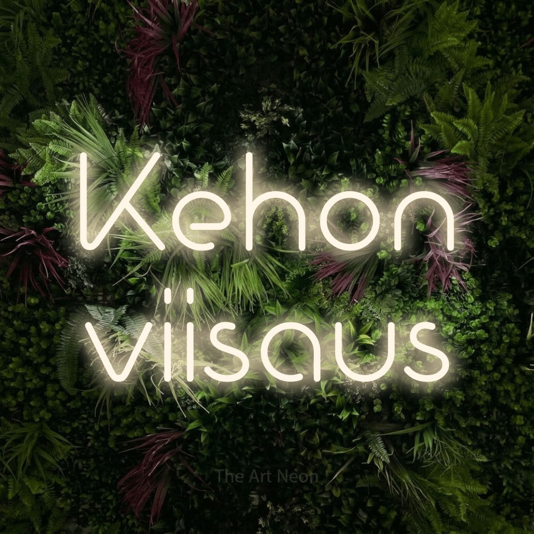 LED neon sign reading “Kehon viisaus”, arranged in 2 lines.