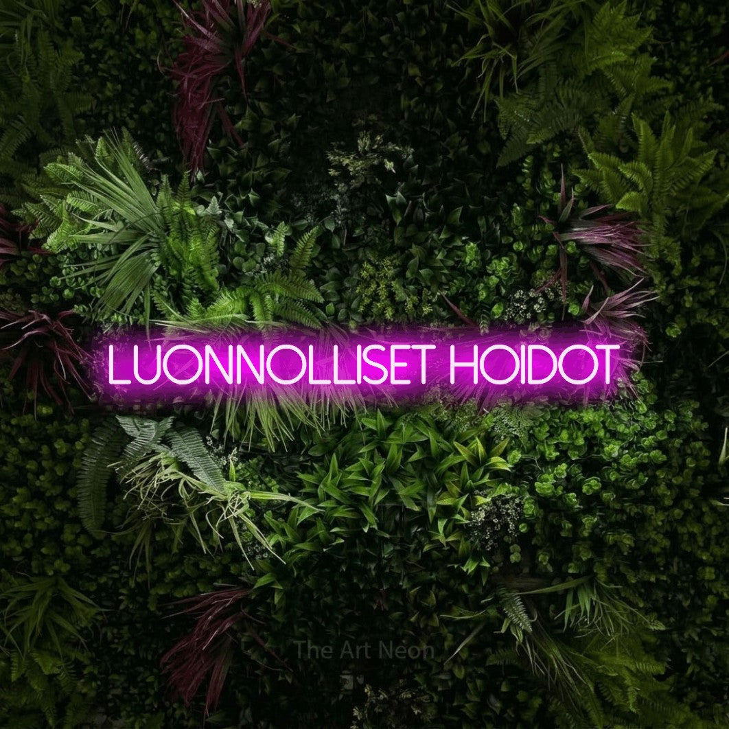 LED neon sign reading “LUONNOLLISET HOIDOT”, arranged in a single line.