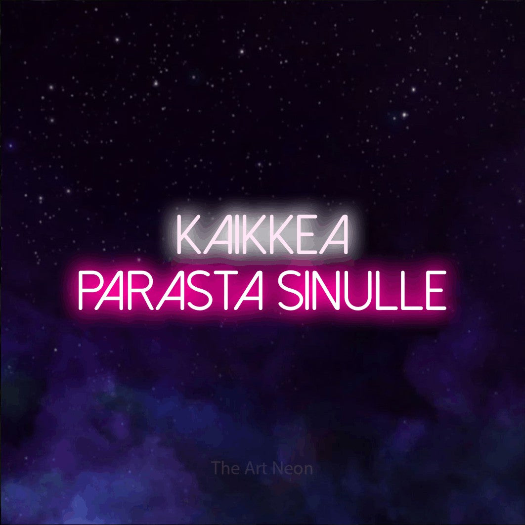 LED neon sign reading “Kaikkea parasta sinulle”, arranged in 2 lines.