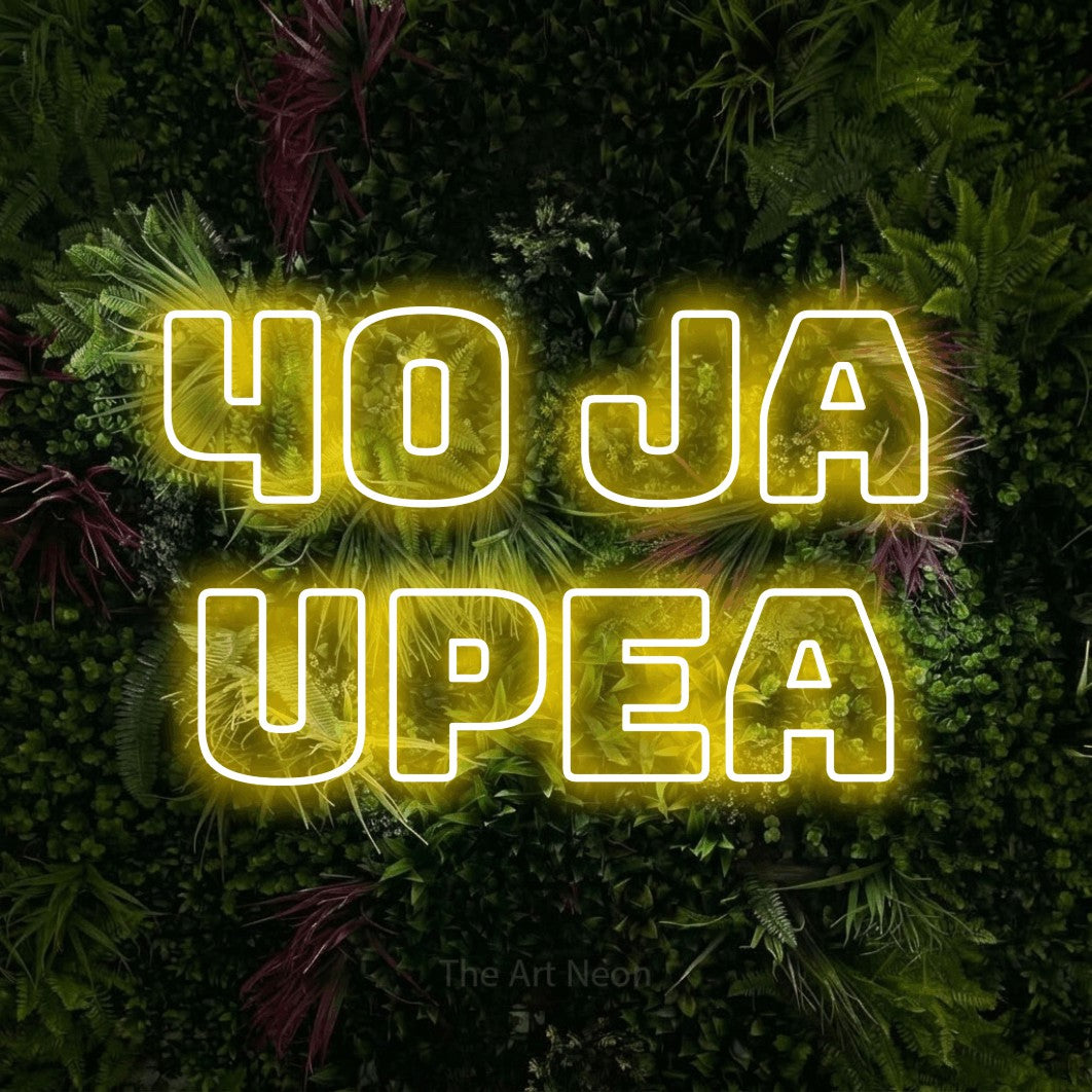 LED neon sign reading “40 JA UPEA”, arranged in 2 lines.