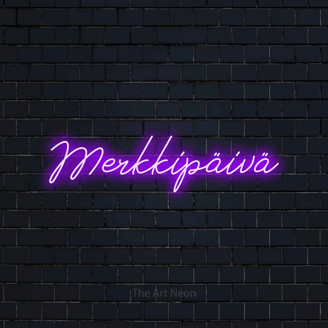 LED neon sign reading “Merkkipäivä”, arranged in a single line.