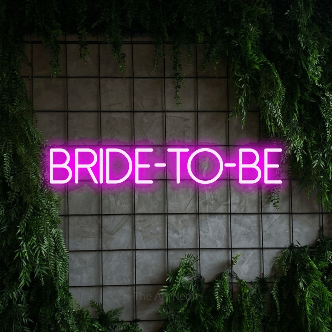 LED neon sign reading “Bride-to-be”, arranged in a single line.