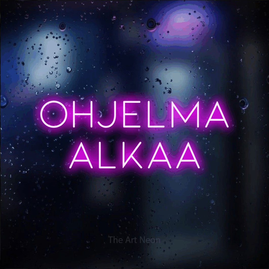 LED neon sign reading “ohjelma alkaa”, arranged in 2 lines.