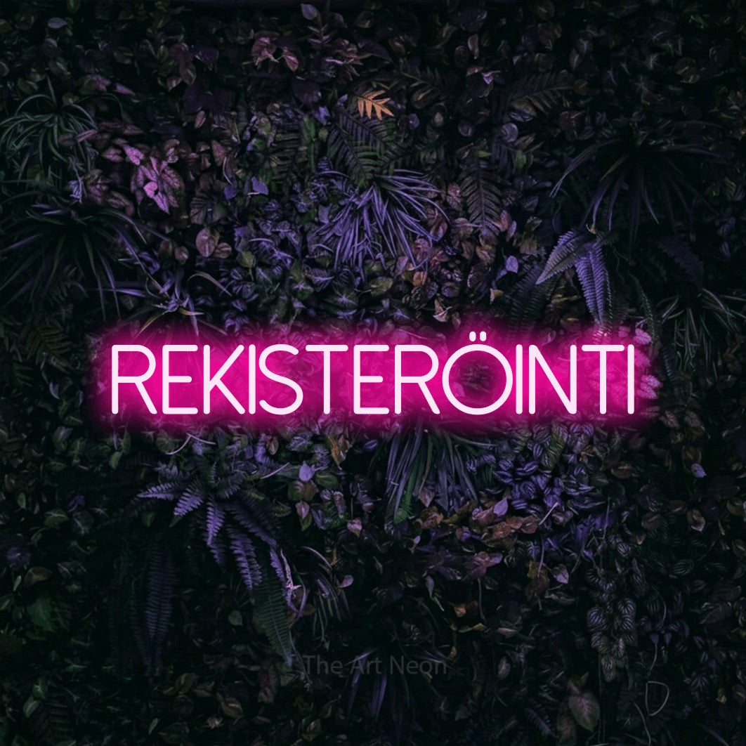 LED neon sign reading “rekisteröinti”, arranged in a single line.