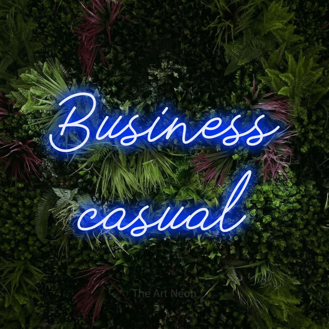 LED neon sign reading “Business casual”, arranged in 2 lines.