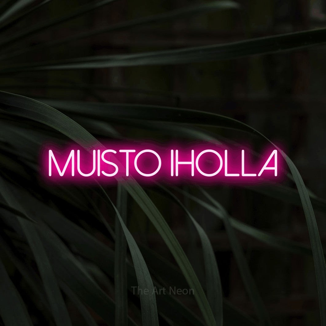 LED neon sign reading “Muisto iholla”, arranged in a single line.