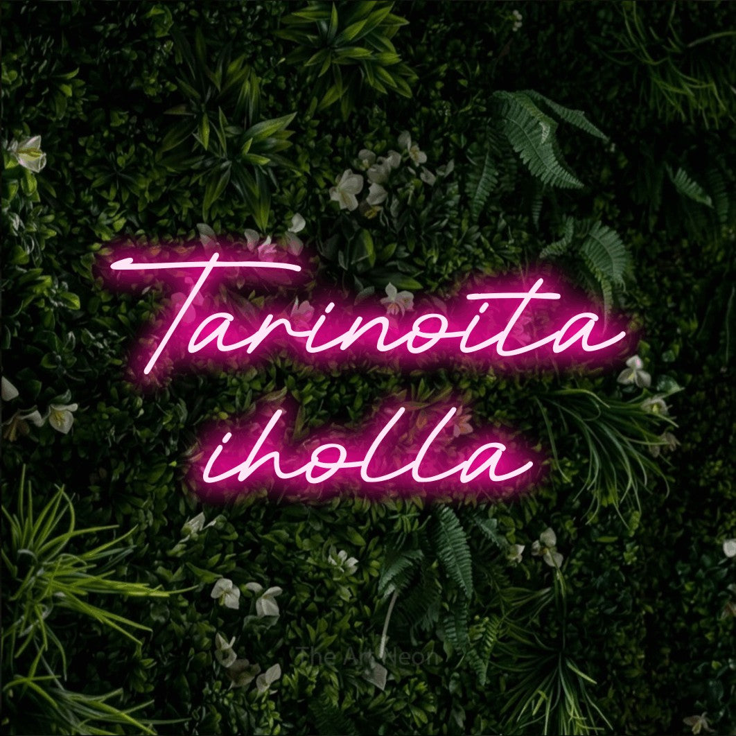 LED neon sign reading “Tarinoita iholla”, arranged in 2 lines.