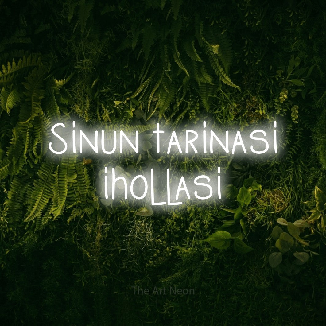 LED neon sign reading “Sinun tarinasi ihollasi”, arranged in 2 lines.