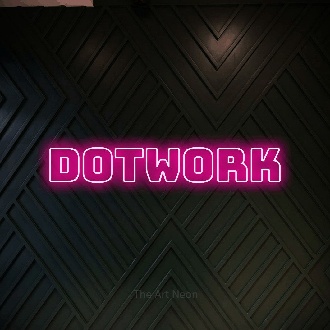 LED neon sign reading “Dotwork”, arranged in a single line.