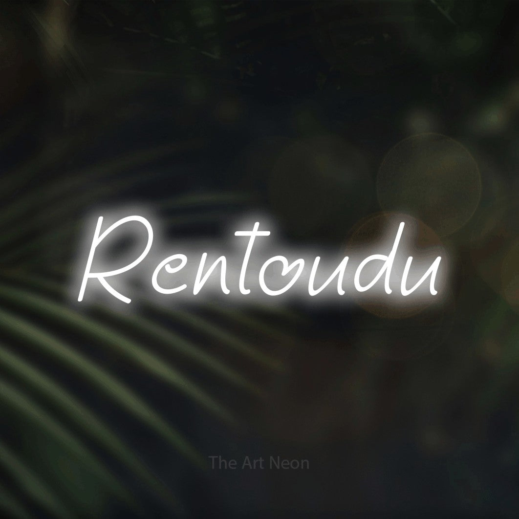 LED neon sign reading “Rentoudu”, arranged in a single line.