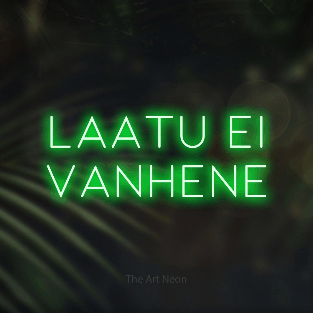 LED neon sign reading “laatu ei VANHENE”, arranged in 2 lines.