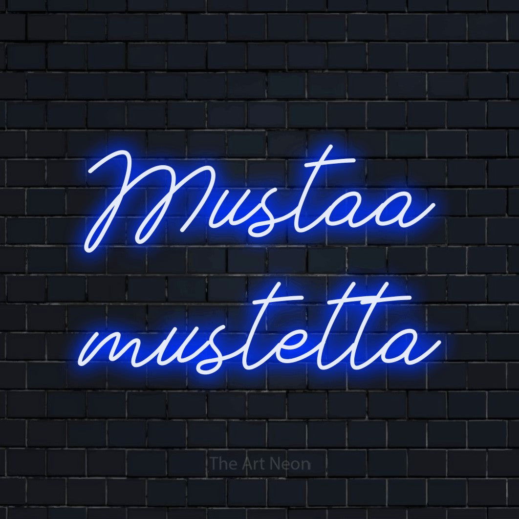 LED neon sign reading “Mustaa mustetta”, arranged in 2 lines.
