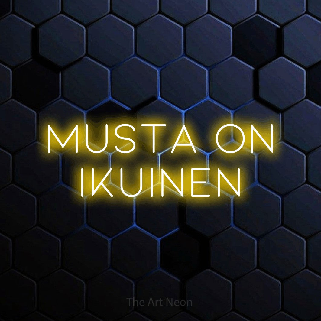 LED neon sign reading “musta on ikuinen”, arranged in 2 lines.