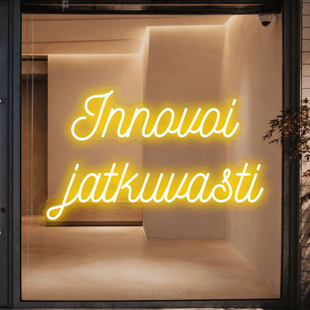 LED neon sign reading “Innovoi jatkuvasti”, arranged in 2 lines.