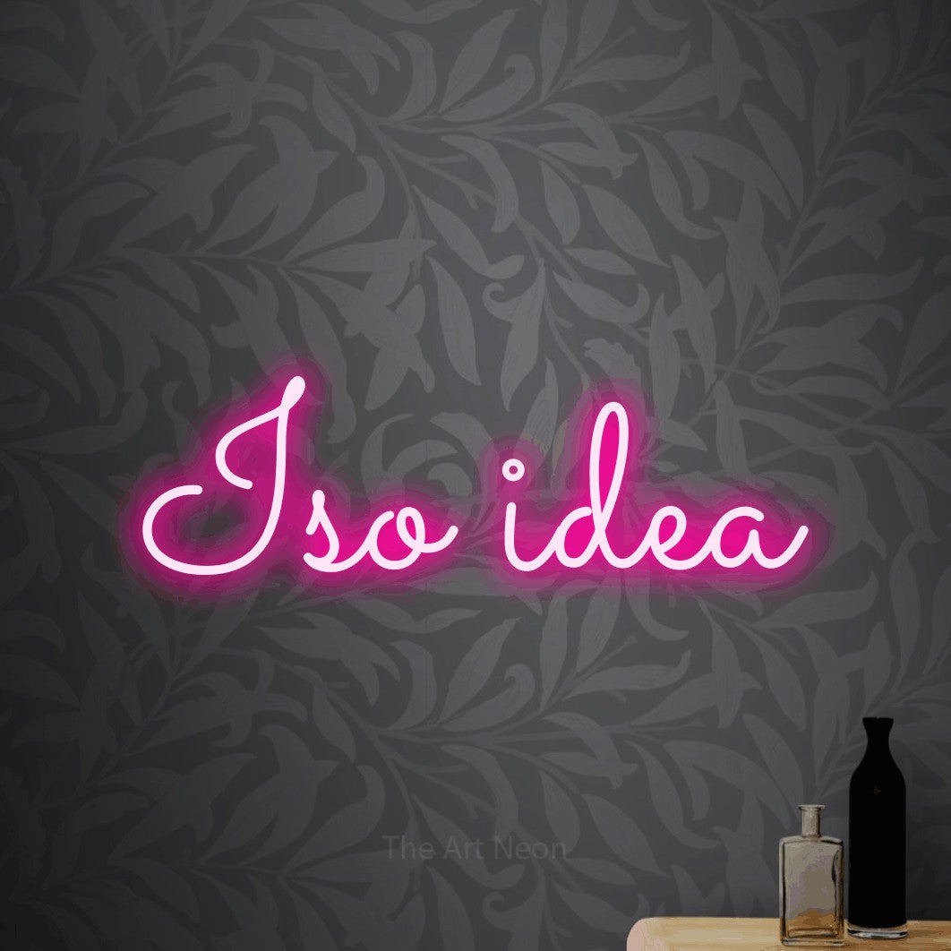 LED neon sign reading “Iso idea”, arranged in a single line.