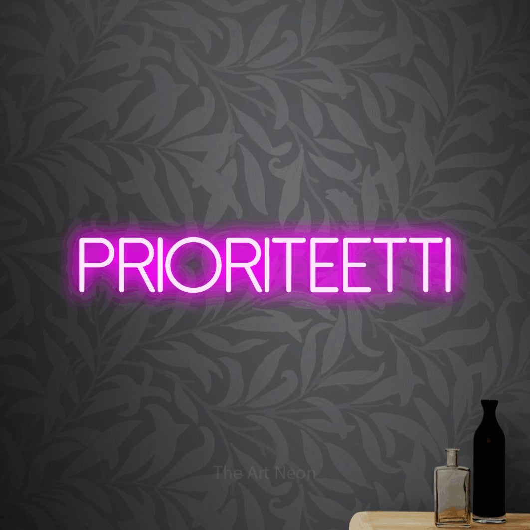 LED neon sign reading “PRIORITEETTI”, arranged in a single line.