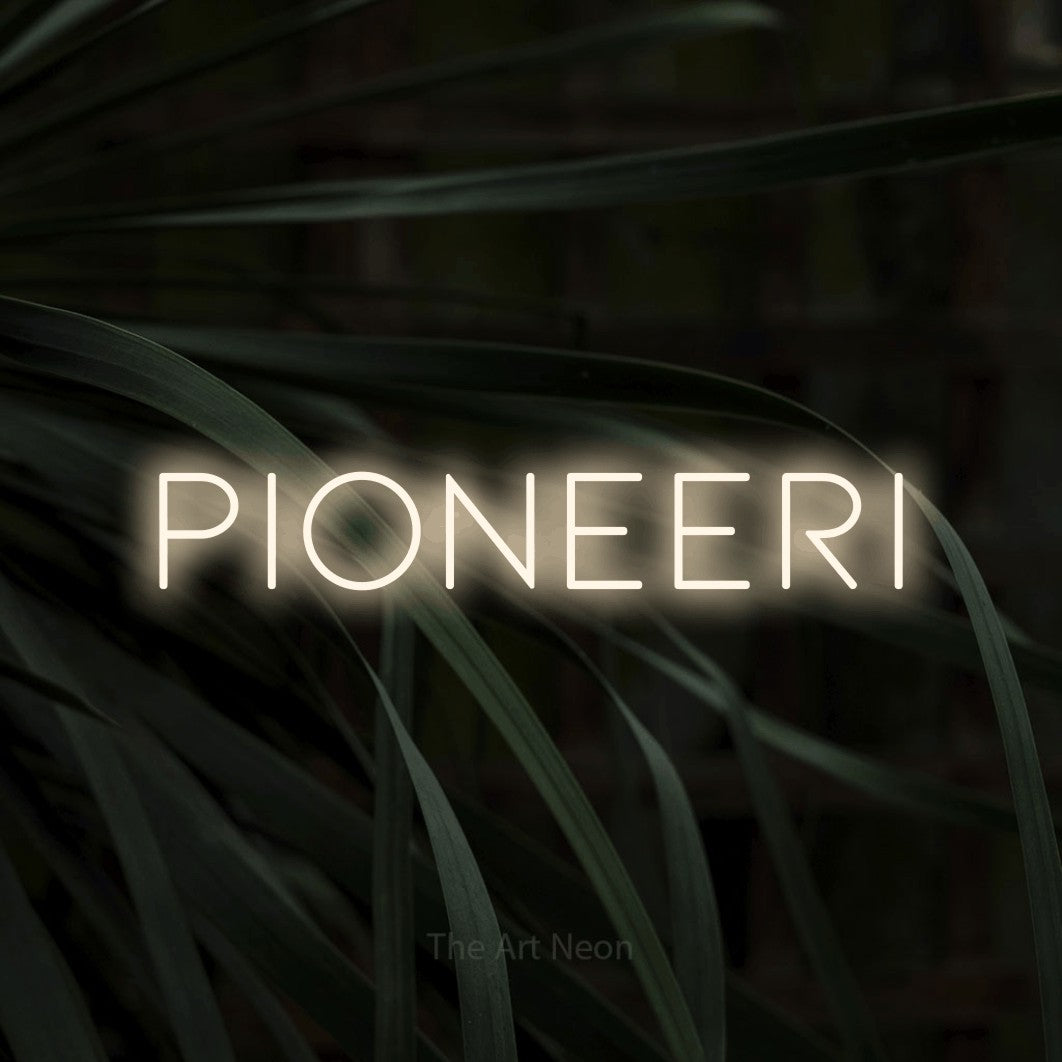 LED neon sign reading “PIONEERI”, arranged in a single line.