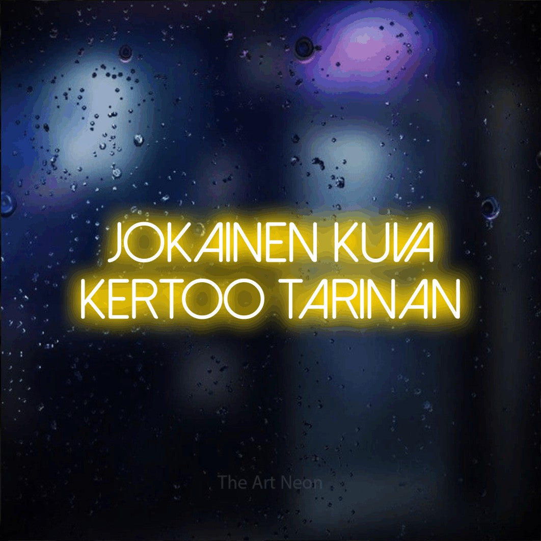 LED neon sign reading “Jokainen kuva kertoo tarinan”, arranged in 2 lines.