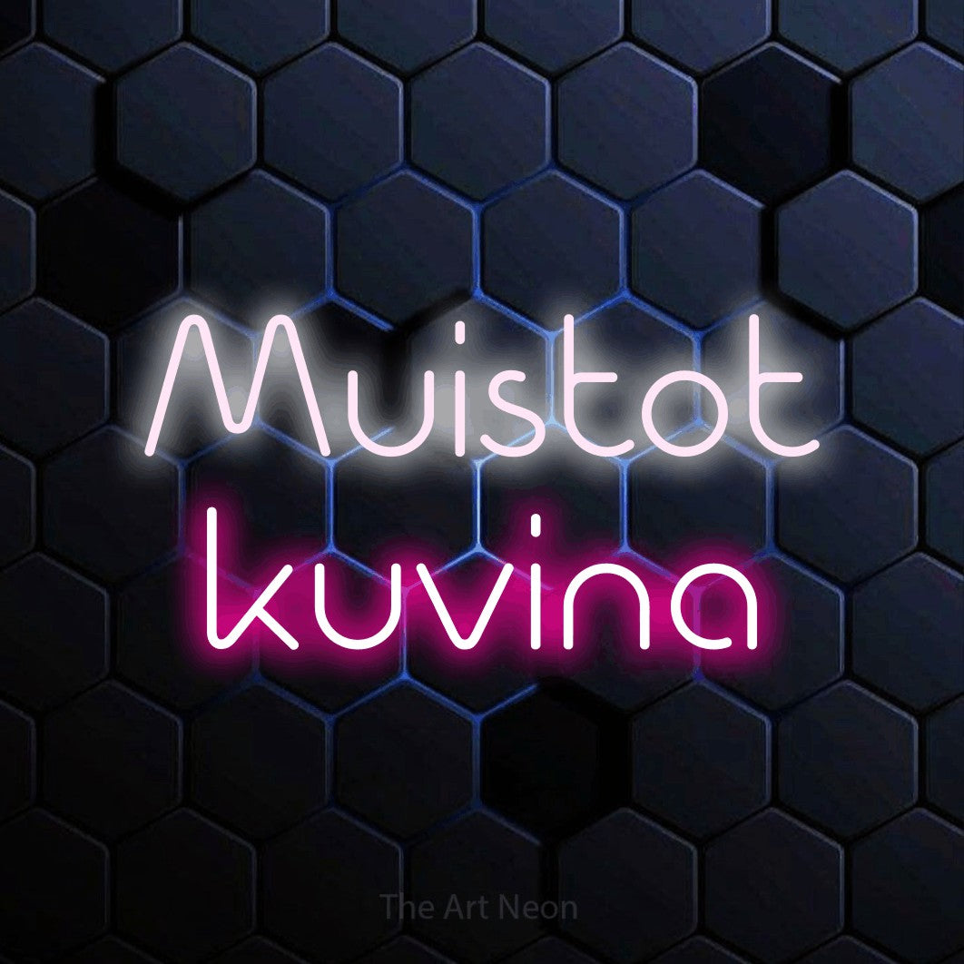 LED neon sign reading “Muistot kuvina”, arranged in 2 lines.