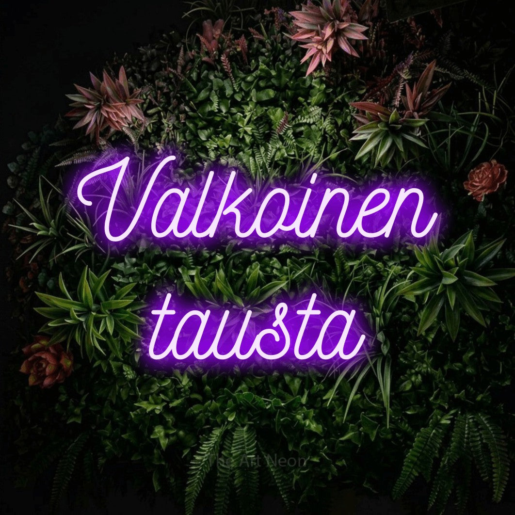 LED neon sign reading “Valkoinen tausta”, arranged in 2 lines.