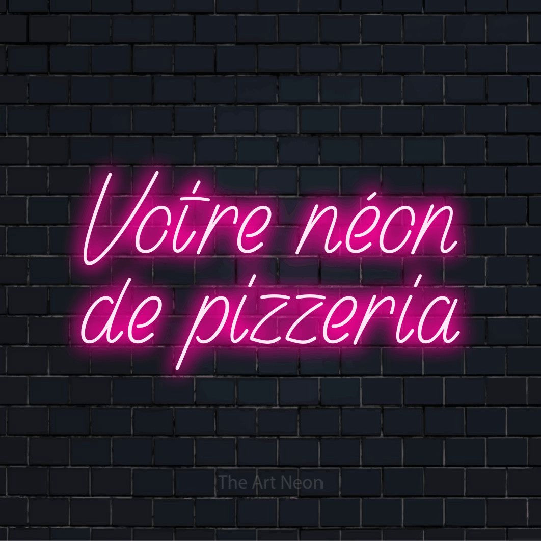 Enseigne néon personnalisée « Votre néon de pizzeria » sur un mur en briques noires