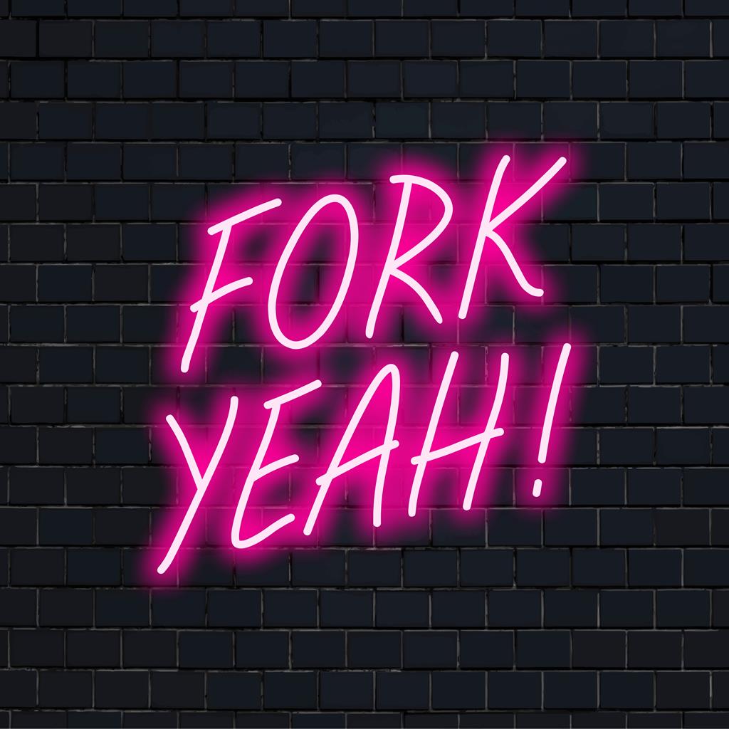 LED-valokyltti, jossa lukee Fork Yeah!, täydellinen keittiön tai ruokailun sisustukseen; eloisaa neontaidetta leikkisällä ja humoristisella sävyllä.