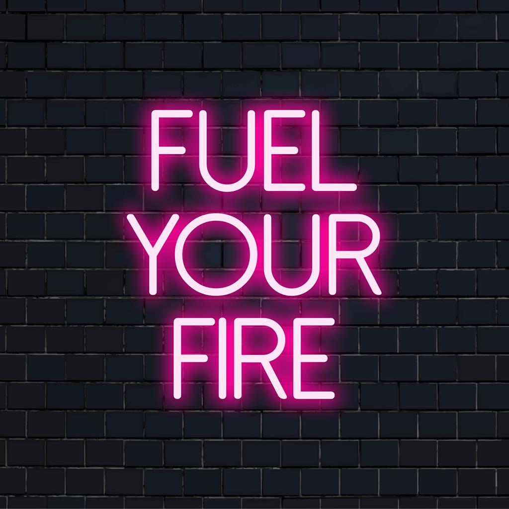 Elävä "Fuel your Fire" henkilökohtainen LED-valokyltti, täydellinen mukautettu lisä valaisemaan minkä tahansa tilan motivaatiolla.