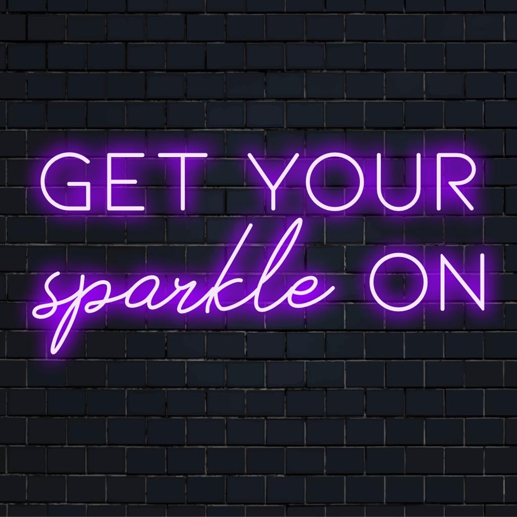 Mittatilaustyönä valmistettu LED-valokyltti, jossa on Get Your Sparkle On, sopii täydellisesti neonseinätaiteeseen ja tyylikkääseen kodin sisustukseen.